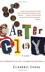 Carter Clay: A Novel
