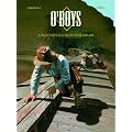 O'Boys, Tome 2 : Deux chats gais sur un train br�lant
