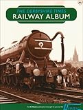 The Derbyshire Times railway album