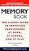 The Memory Book: The Classic Guide to Improving Your Memory at Work, at School, and at Play