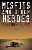 Misfits and Other Heroes