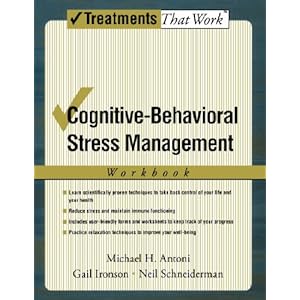 Cognitive-Behavioral Stress Management (Treatments That Work)