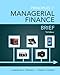 Principles of Managerial Finance, Brief Plus NEW MyLab Finance with Pearson eText -- Access Card Package (7th Edition) (Pearson Series in Finance)
