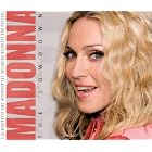 Lowdown Unauthorized by  Madonna 