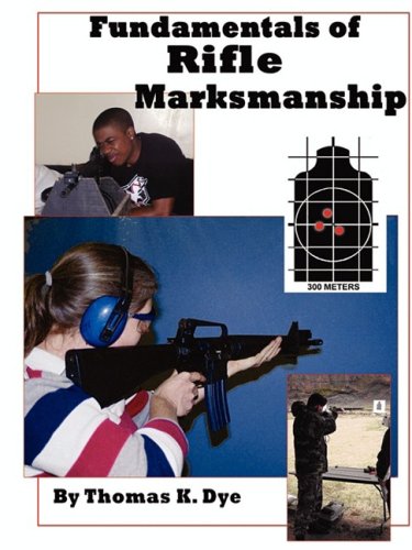 Fundamentals of Rifle Marksmanship