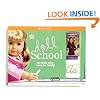 Doll School: For Girls Who Love to Teach!