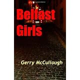 Belfast Girlsby Gerry McCullough