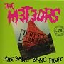 Don't Touch The Bang Bang Fruit [Explicit]