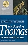 Gospel of Thomas : The Hidden Sayings of Jesus