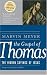 The Gospel of Thomas: The Hidden Sayings of Jesus
