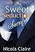 Sweet Seduction Sacrifice
