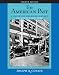 The American Past: A Survey of American History, Volume II: Since 1865 (American Past (Thomson Wadsworth))