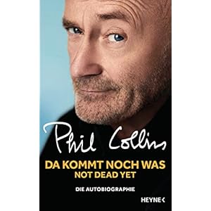Da kommt noch was - Not dead yet: Die Autobiographie