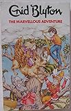 The marvelous adventure