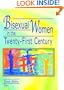 Bisexual Women in the Twenty-First Century