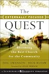 The Externally Focused Quest: Becoming the Best Church for the Community (J-B Leadership Network Series)