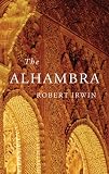 The Alhambra (Wonders of the World (Harvard University Press))