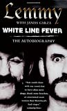 White Line Fever: The Autobiography