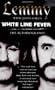 White Line Fever: The Autobiography