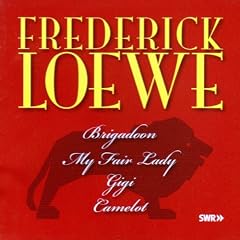 Brigadoon-My Fair Lady-Gigi-Camelot