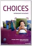 Choices. Intermediate : ActiveTeach