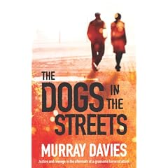 The Dogs in the Streets