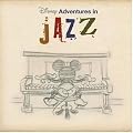 Disney Adventures in Jazz