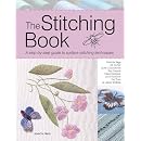 The Stitching Book: The All-you-need-to-know Guide to Surface Stitching (Search Press)