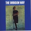 The Orbison Way