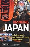 Drinking Japan: A Guide to Japan