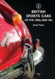 British sports cars of the 1950s and '60s