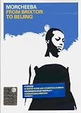 Morcheeba : Brixton to Beijing (2002)