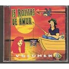 15 Rolitas De Amor Varios Artistas Vol 6 by Liran Roll, Interpuesto, Sur 16, Sam Sam, toma 2, California Blues, pacheco Blues, Alama Callegera, Barrio Pobre, yezzy Blues, Brbaje Extrano, El Rolas, 3 Vallejo. Haragan Y cia (Audio CD) - Import