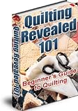 51ec9HG7H4L. SL160  Quilting Revealed 101: Beginners Guide to Quilting