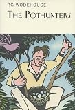 The Pothunters