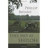 They Met at Shiloh ~ Phillip Bryant