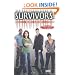 Survivors