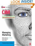 CIM Coursebook: Managing Marketing
