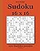 Sudoku 16 x 16: 100 Sudoku puzzles Volume 3