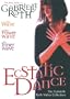 The Ecstatic Dance: The Gabrielle Roth Video Collection
