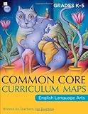 Common Core Curriculum Maps in English Language Arts, Grades K-5