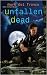 Unfallen Dead (Connor Grey, Book 3)