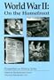 World War II: On the Homefront (Perspectives on History)