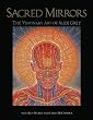 Sacred Mirrors: The Visionary Art of Alex Grey