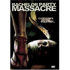 Bachelor Party Massacre by 