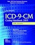 ICD-9-CM Coding Handbook 2009, with Answers (ICD-9-CM Coding Handbook (W/Answers))