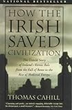 How the Irish Saved Civilization
