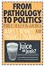From Pathology to Politics: Public Health in America