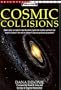 Cosmic Collisions (Scientific American Focus Book)