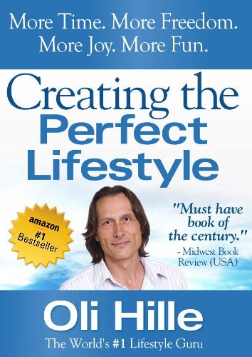 Creating the Perfect Lifestyle - CS Lewis, Joyce Meyer, Joel Osteen, Oprah Winfrey, Tony Robbins, Rick Warren (Tony Robbins, Oprah Winfrey, Joyce Meyer, ... Lewis, Anthony Robbins, Oprah, Rick Warren)